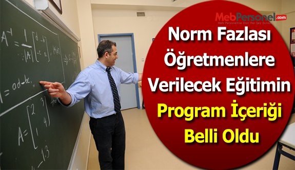 Norm Fazlası Öğretmenlere Verilecek Eğitimin Program İçeriği Belli Oldu
