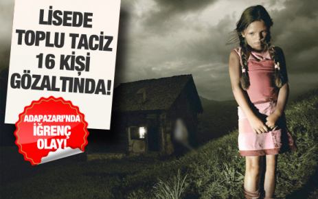 14 Yaşındaki Kız Ögrenciye Cinsel İstismar İddiası; 14’ü Öğrenci 16 Gözaltı