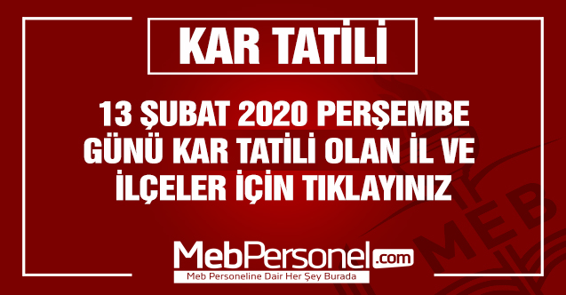 13.02.2020 Perşembe Kar Tatili Olan İller