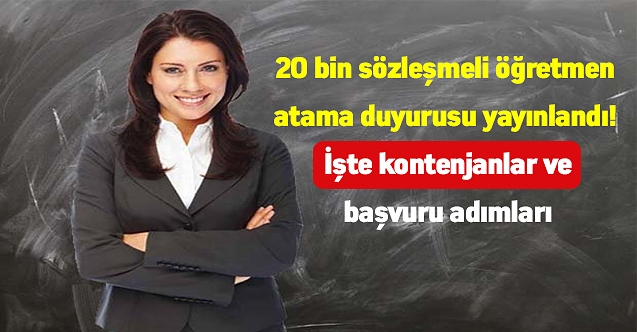 20 bin sözleşmeli öğretmen atama duyurusu yayınlandı! İşte kontenjanlar