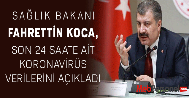 Bugüne Ait Koronavirüs Tablosu Açıklandı