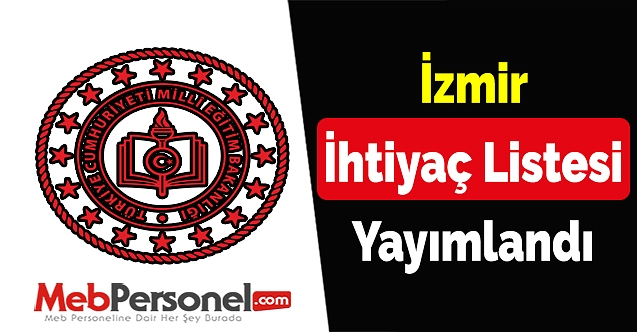 2020 İzmir İl İçi Öğretmen İhtiyaç Listesi