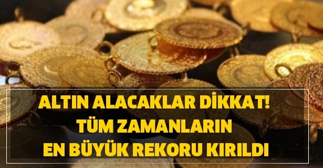 Altından tarihi rekor geldi! Tüm zamanların rekoru kırıldı