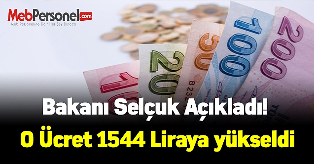 Bakan Selçuk açıkladı! O ücret 1544 liraya yükseldi