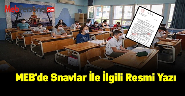 MEB'den sınavlar ile ilgili resmi yazı
