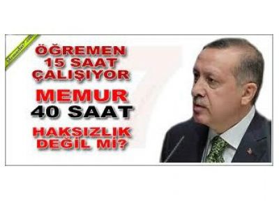 Batmanlı Öğretmenden Başbakana, Meğerse ben, haftada 15 saat çalışıyormuşum