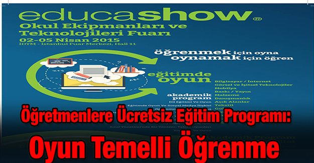Öğretmenlere Ücretsiz Eğitim Programı: Oyun Temelli Öğrenme