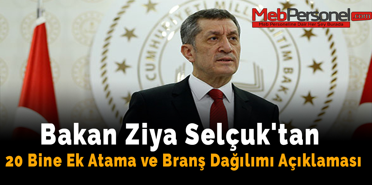 Bakan Ziya Selçuk'tan 20 Bine Ek Öğretmen Ataması Açıklaması
