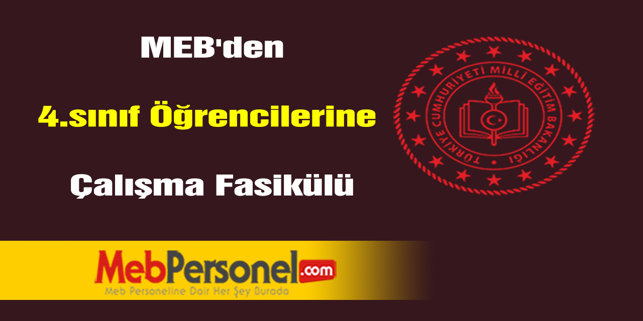 MEB'den 4.sınıf öğrencilerine çalışma fasikülü