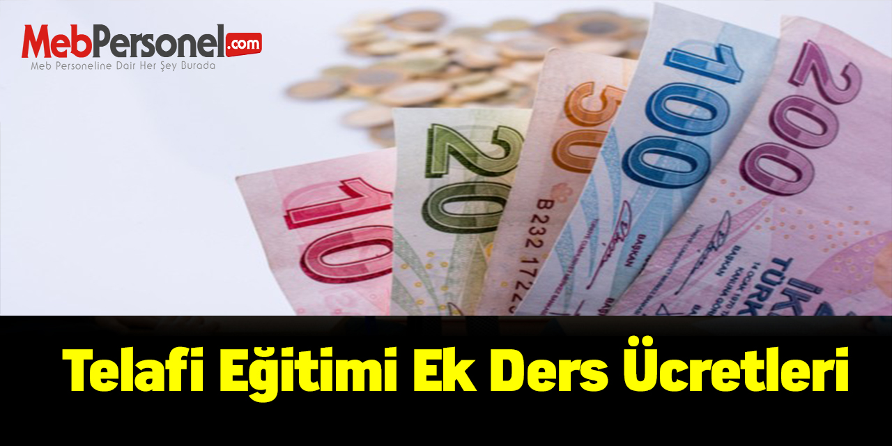 Telafi eğitimi ek ders ücretleri 2021