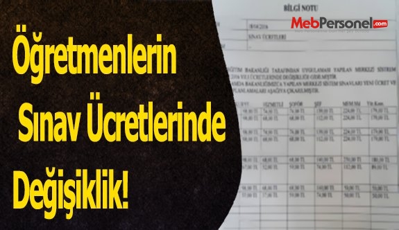 Öğretmenlerin Sınav Ücretlerinde Değişiklik!